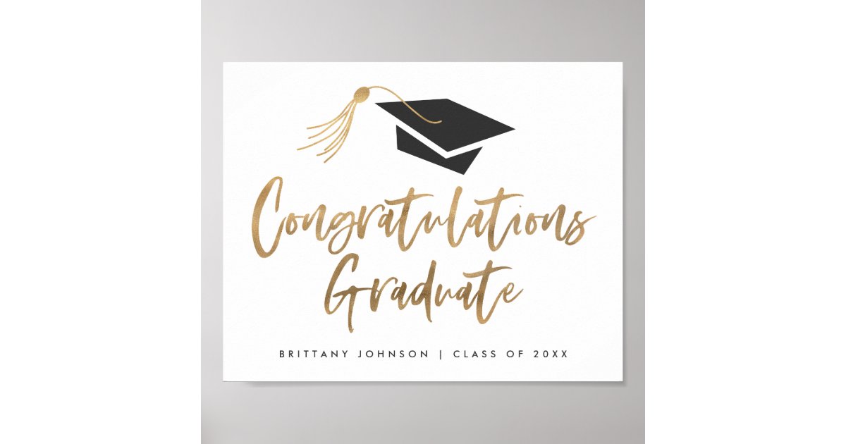 Modern Gold Foil Cap Congratulations Graduation Poster | Zazzle