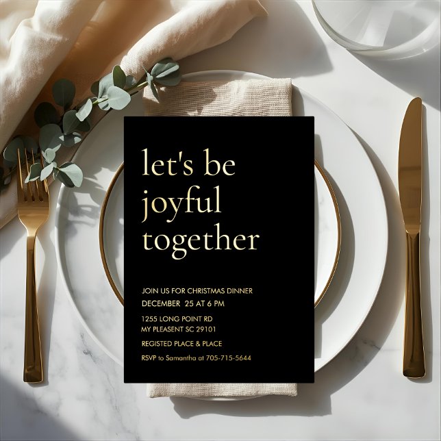 Modern Gold Foil “Let’s Be Joyful Together Foil Invitation (Creator Uploaded)