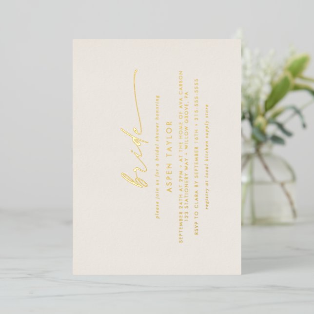 Modern Gold Foil Script Ivory Bride Bridal Shower Invitation (Standing Front)