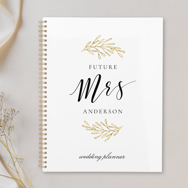 Modern Gold Foliage Future Mrs. Wedding Planner (Creator Uploaded)