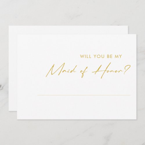 Modern Gold Font Maid of Honor Proposal Card