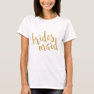 Modern Gold Glitter Bridesmaid Text Design T-Shirt