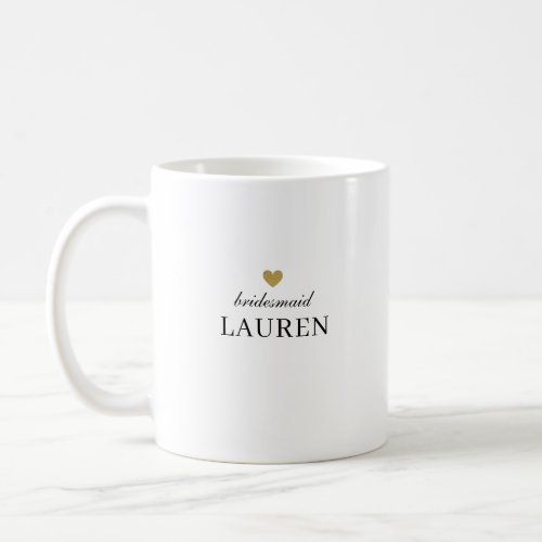Modern Gold Heart Bridesmaid Gift Coffee Mug