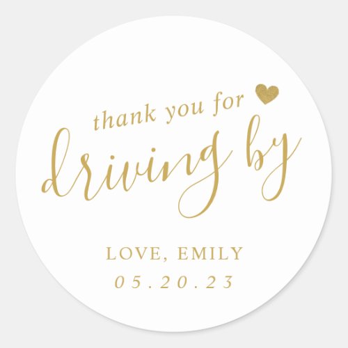 Modern Gold Heart Thank You for Driving by Classic Round Sticker