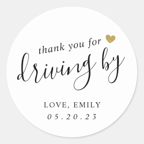Modern Gold Heart Thank You for Driving by Classic Round Sticker