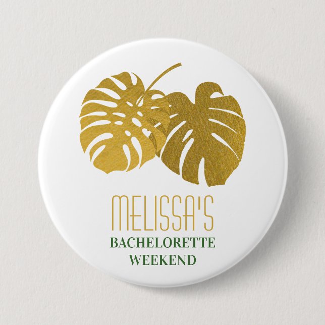 Modern Gold Monstera Leaves Bachelorette Weekend  Button (Front)