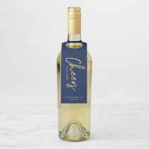 Modern Gold & Navy Brush Lettering Cheers Party Bottle Hanger Tag