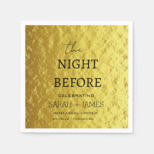 Modern Gold Rehearsal Dinner The Night Before Napkins
