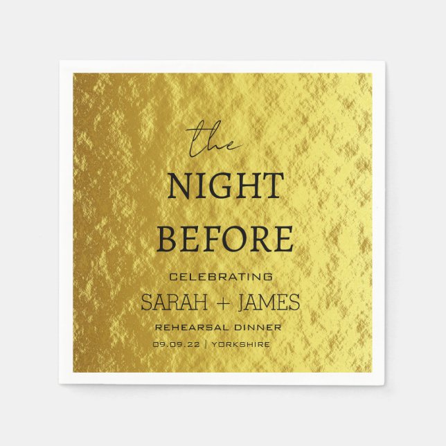 Modern Gold Rehearsal Dinner The Night Before Napkins (Front)