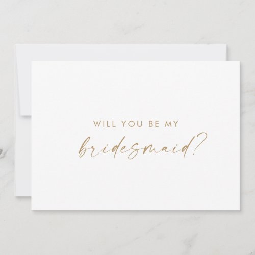 Modern Gold Script Bridesmaid Proposal Card