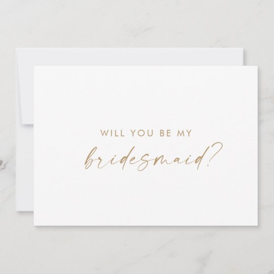 Modern Gold Script Bridesmaid Proposal Card | Zazzle.com