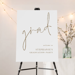 Modern Gold Script Grad Welcome To Graduation  Foam Board