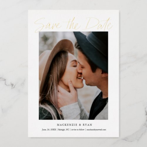 Modern Gold Script Minimal Photo Save the Date Foil Invitation