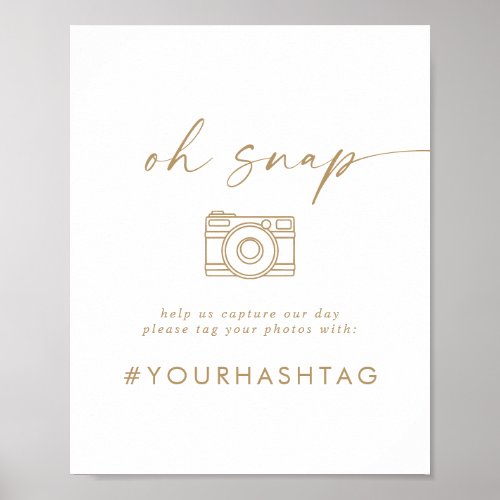 Modern Gold Script Oh Snap Wedding Hashtag Sign