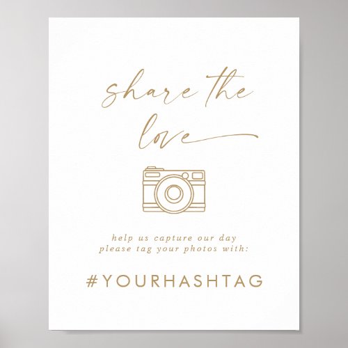 Modern Gold Script Share The Love Wedding Hashtag Poster