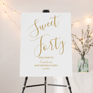 Modern Gold Sweet Forty 40th Birthday Welcome  Foam Board