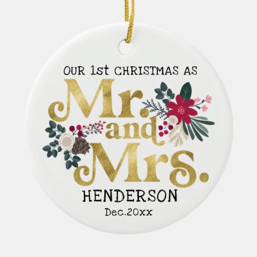 Modern gold typography 1st christmas mr and mrs ce ceramic ornament