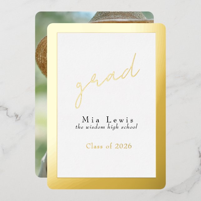 Modern Gold Typography Grad Photo Foil Invitation (Front/Back)