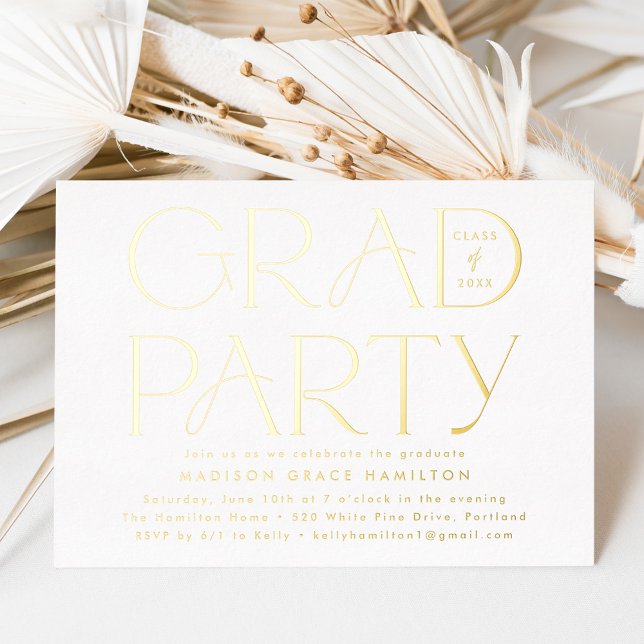 Modern Gold Typography Graduation Party Foil Invitation (Creator Uploaded)