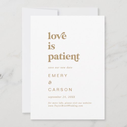 Modern Gold Typography Love is Patient Save The Date