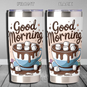 Modern Good Morning Design Personalized Insulated Tumbler
