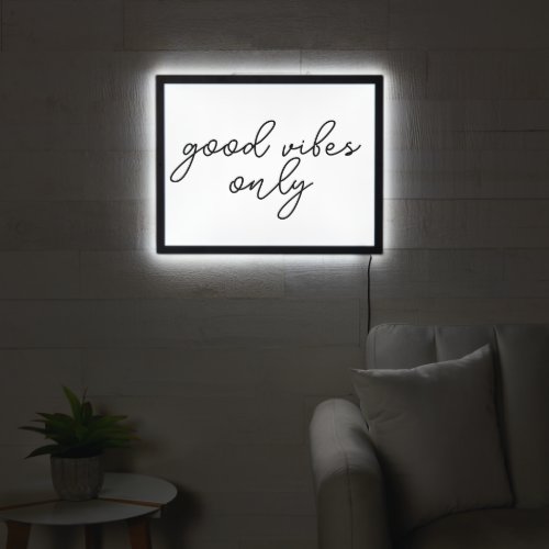 Modern Good Vibes Only  LED Sign