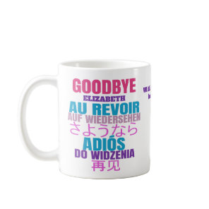 Modern Goodbye Leaving Coffee Mug
