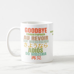 Modern Goodbye Leaving Coffee Mug