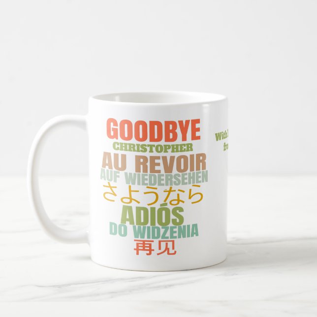 Modern Goodbye Leaving Coffee Mug (Left)