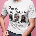 Modern Graduate | 3 Arched Photo Collage T-Shirt<br><div class="desc">Celebrate your graduate with these modern, arched 3 photo proud father tshirts. Featuring a white backgound, script which reads 'PROUD FATHER OF THE GRADUATE', your favorite graduation photo's in the shape of arches and personalized with their name, your school/college name and the class of 20XX. The design can be transferred...</div>