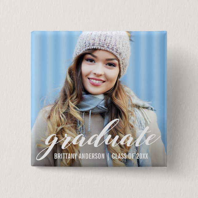 Modern Graduation Announcement | Graduate Photo Button (Front)