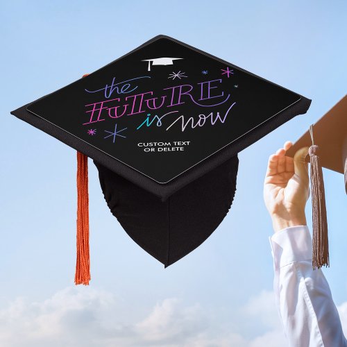 Modern Graduation The Future is Now Custom Graduation Cap Topper