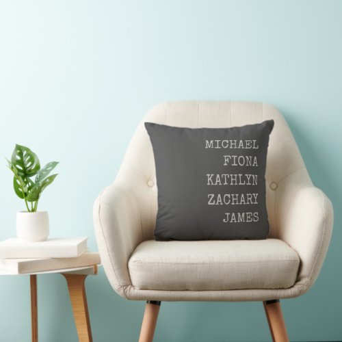 Modern Grandkids Names Gray Throw Pillow