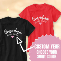 Modern Grandma Since Custom Year New Grandmother
