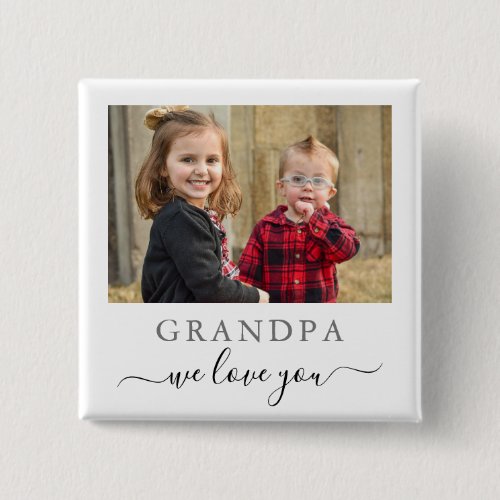 Modern Grandpa We Love You Grandchildren Photo Button