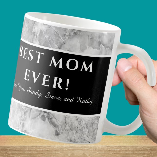 Modern Gray  "Best mom ever" Mother Appreciation Coffee Mug (Creator Uploaded)