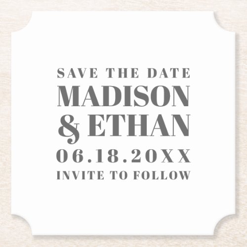 Modern Gray Bold Typography Save the Date Paper Coaster
