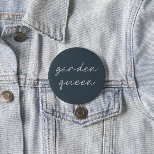 Modern Gray Garden Queen Plant Lover Script  Button