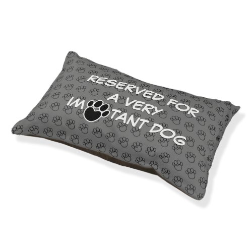 Modern Gray Paw Print RESERVED VERY IMPORTANT Dog Pet Bed