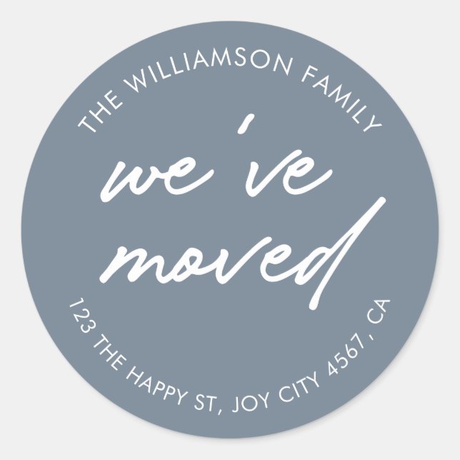 Modern Gray White Script We've Moved Address Classic Round Sticker (Front)