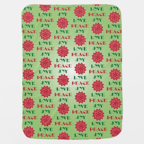 Modern Green and Red Love Peace Joy quote Baby Blanket