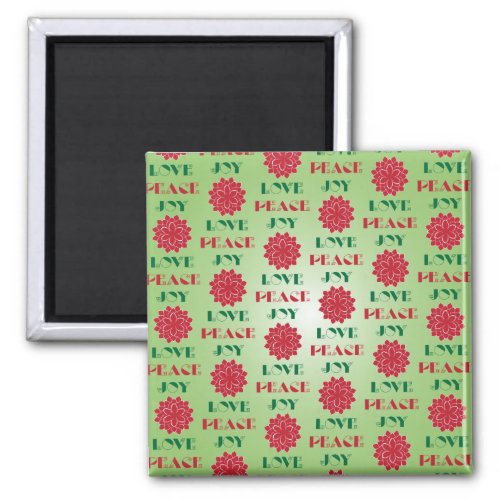 Modern Green and Red Love Peace Joy quote Magnet