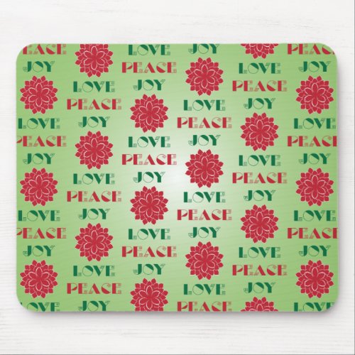 Modern Green and Red Love Peace Joy quote Mouse Pad