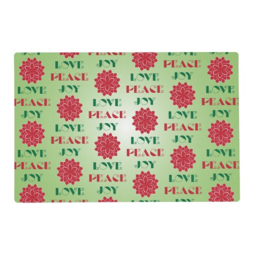 Modern Green and Red Love Peace Joy quote Placemat