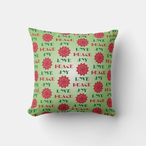 Modern Green and Red Love Peace Joy quote Throw Pillow