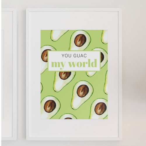 Modern Green Avocado Fun Quote Poster