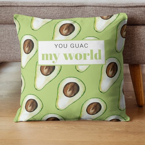 Modern Green Avocado Fun Quote Throw Pillow