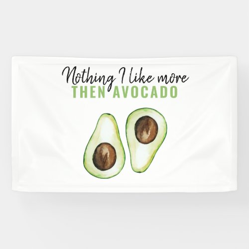 Modern Green Avocado Quote For Avocado Lover Gift Banner
