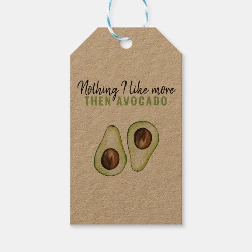 Modern Green Avocado Quote For Avocado Lover Gift Gift Tags