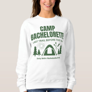 Modern Green Camp Bachelorette Weekend Sweatshirt